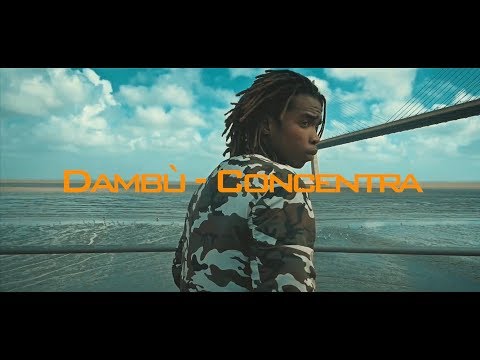 Dambù - Concentra (Video Oficial)