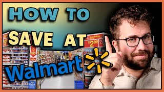 9 Ways to Save Money at WALMART