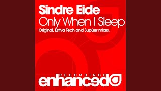 Only When I Sleep (Original Mix)
