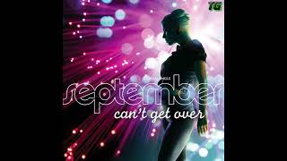 September - Can't Get Over
