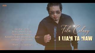 Download lagu FELA COLNEY - I LIAM TA MAW () mp3