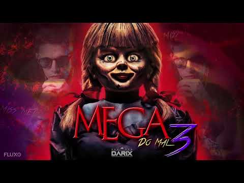 MEGA FUNK DO MAL 3 - Dezembro 2019 - [Dj Darix] 👺