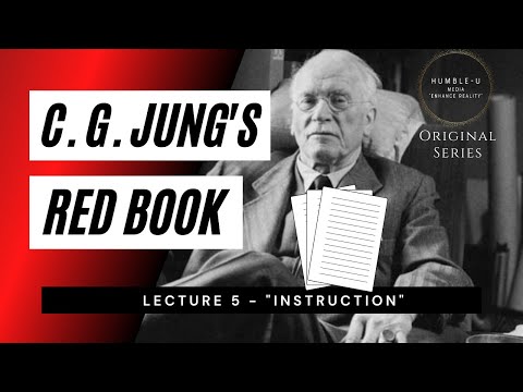 Carl Jung Red Book Series - Lecture 5 "Instruction"