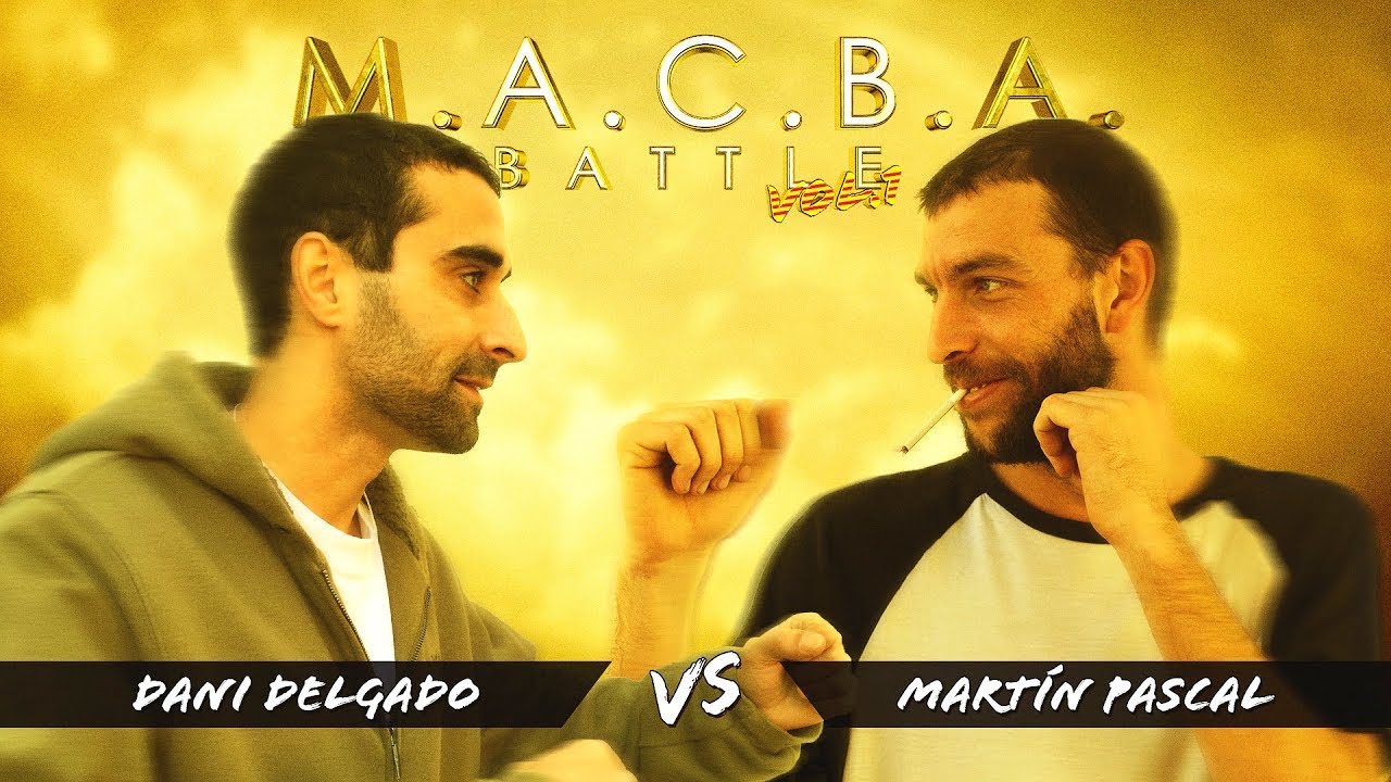 MACBA Battle Show: Dani Delgado VS Martin Pascal (Semifinales)