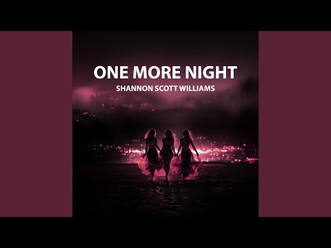 One More Night