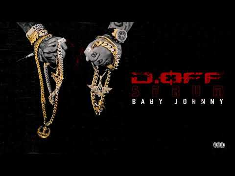 Baby Johnny - D.OFF Serum (Prodby Jetty , Lil Wizard)
