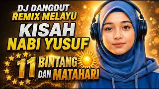 Download lagu DJ KISAH NABI YUSUF REMIX MELAYU 2026 🔥 FULL BASS BIKIN MERINDING mp3