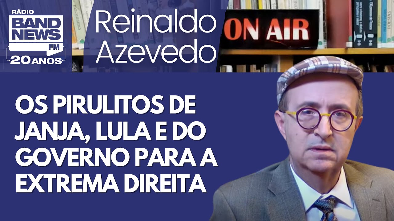 Reinaldo – Lula, Xi, Janja, Tik Tok: Governo virou fornecedor de pirulitos à extrema direita