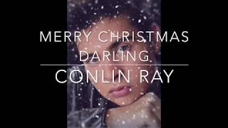 Conlin Ray | Merry Christmas Darling | (Carpenters Cover)