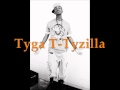 T-Loc Tha Tyga-Tyzilla Single