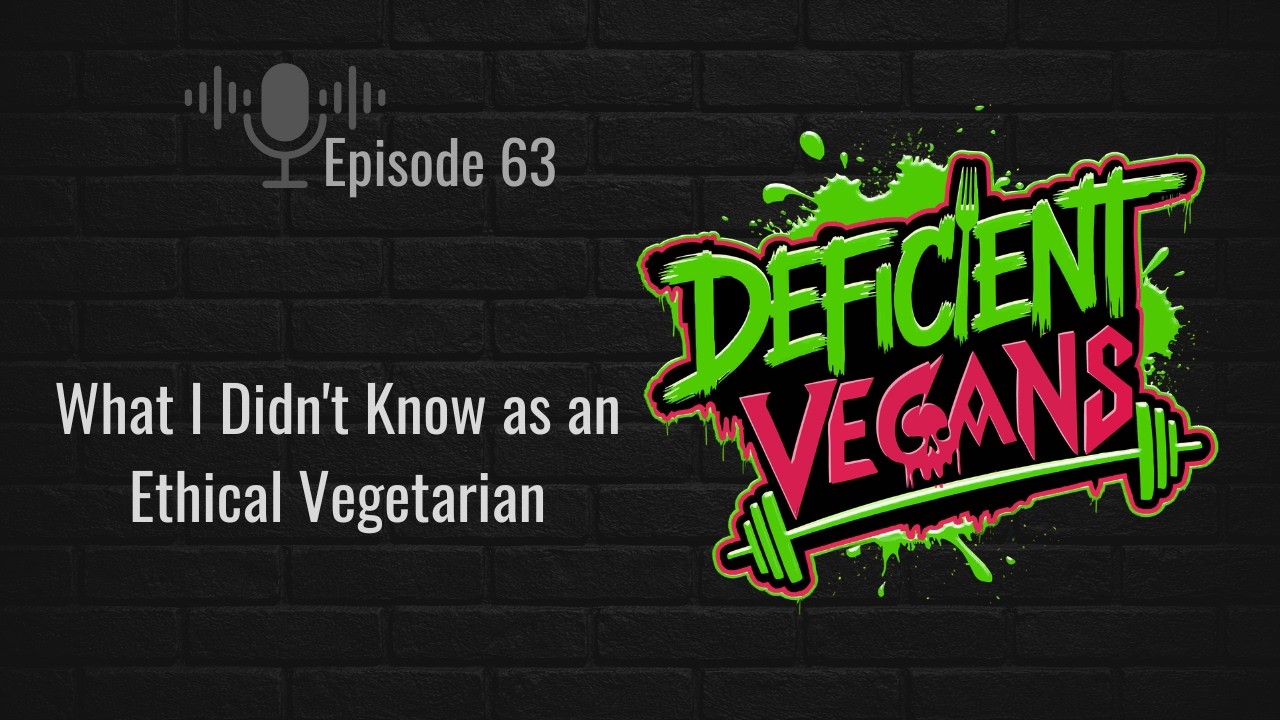 What I didn't know as an ethical vegetarian