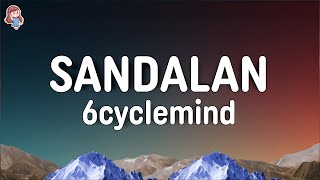 6Cyclemind - Sandalan (Lyrics)