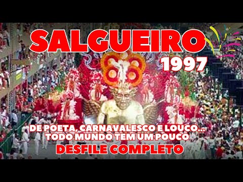 SALGUEIRO 1997 | DE POETA, CARNAVALESCO E ... | DESFILE COMPLETO | CARNAVAL RIO DE JANEIRO