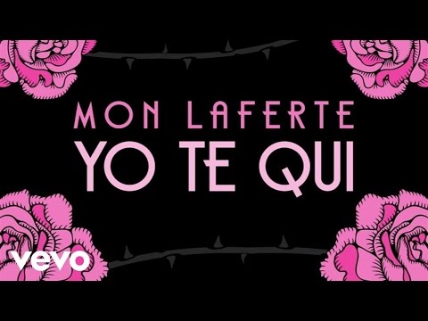 Mon Laferte - Yo Te Qui (Official Lyric Video)