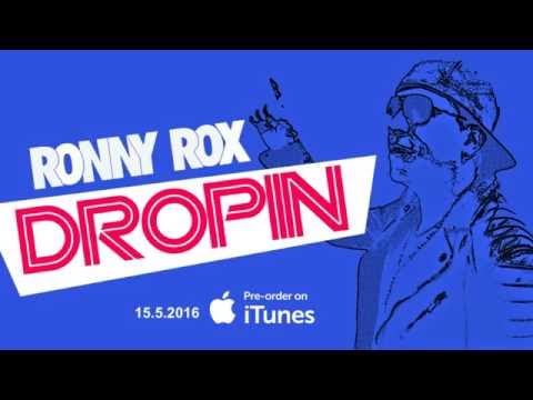 RONNY ROX - DROPIN