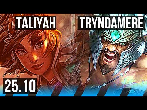 TALIYAH vs TRYNDAMERE (MID) | Dominating | KR Challenger | 25.10