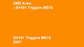 DMX Krew - SH101 Triggers MS10