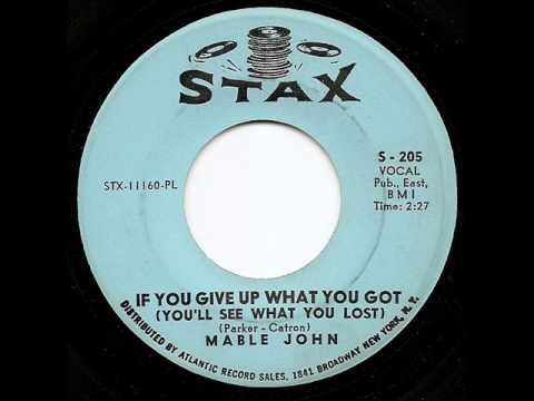 Thumbnail for MABLE JOHN - If You Give Up What You Got by Mable John