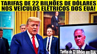 Tarifa De US$ 22 Bilhões Em Veículos Elétricos: Carney Inicia Uma Nova Tempestade Comercial Nos EUA!
