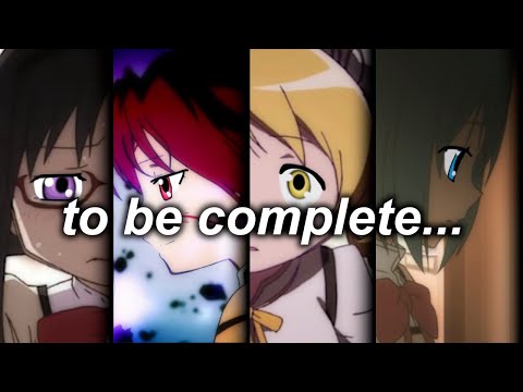 The Wish to be Complete | Madoka Magica