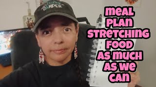 Meal Plan Stretching Food Pantry Food For The Week / High Cost Of Groceries  #mealplan