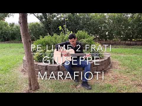 GIUSEPPE MARAFIOTI-PE LI ME 2 FRATI
