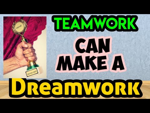 Teamwork can make a Dreamwork - best ever motivational short film on youtube