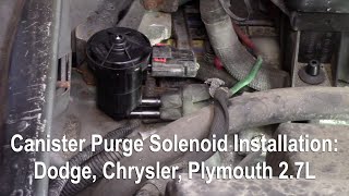 Canister Purge Solenoid Installation: Dodge, Chrysler, Plymouth 2.7L