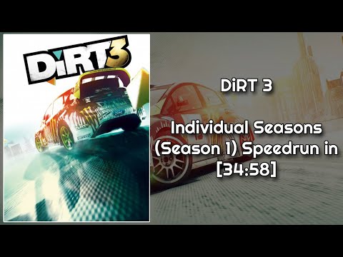 DiRT 3 - Individual Seasons (Season 1) Speedrun in [34:58] [PB]
