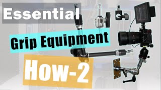 Essential Grip Equipment How2 2024