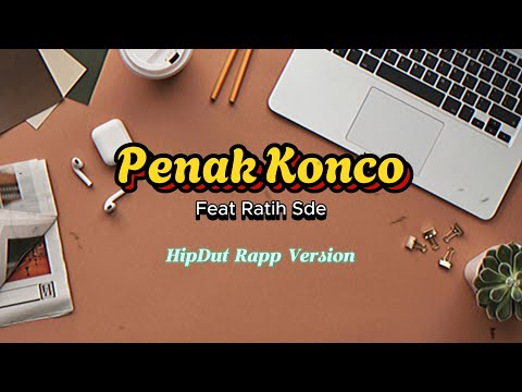 Penak Konco Feat Ratih Sde Hipdut (Rapp Version)