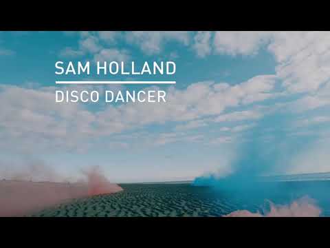 Sam Holland - Disco Dancer