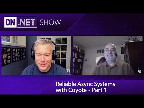 Reliable Async Systems with Coyote - Part 1