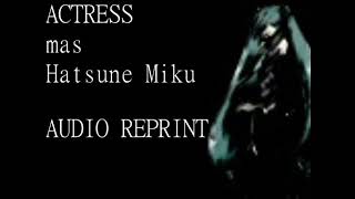Cover art for 【初音ミク】　actress　【オリジナル曲】