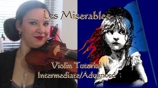 I Dreamed A Dream Violin Tutorial - Intermediate/Advanced