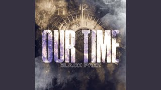 Our Time