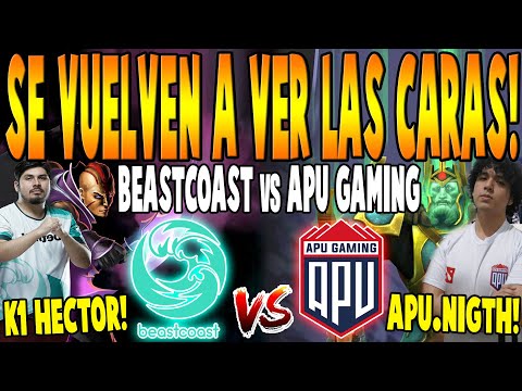 BEASTCOAST vs APU GAMING - "K1 Hector vs Nigth" - BATTLE CUP DOTA 2