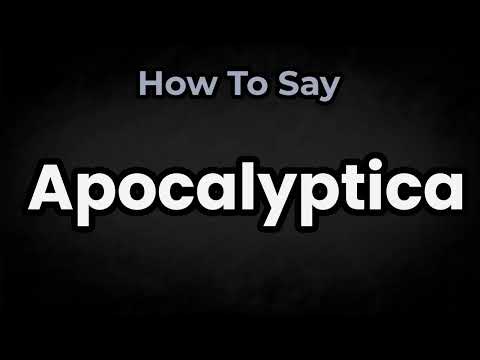 How To Pronounce Apocalyptica? (CORRECTLY) Meaning & Pronunciation