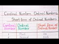 Cardinal Numbers, Ordinal Numbers, Short form of Ordinal Numbers