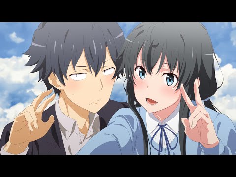 Yahari Ore no Seishun wa Machigatteiru All Opening Songs (S1-S3) Lyrics English + Romaji