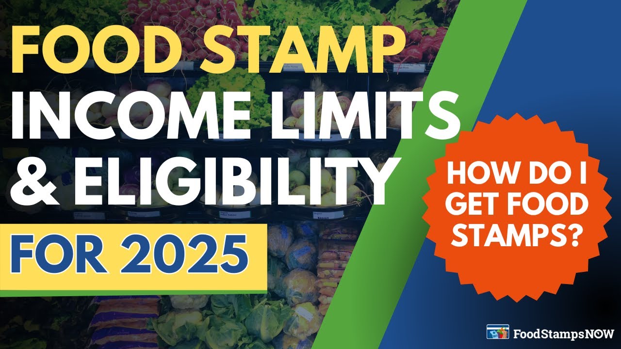 How do I get Food Stamps? Eligibility + Income Guidelines for 2025!