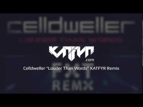 Celldweller - Louder Than Words (KATFYR Electro Remix)