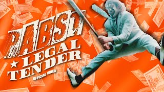 Pabst - Legal Tender video
