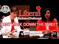Liberal Members of Parliament Receiving Backlash :They Can't Walk Down the Street