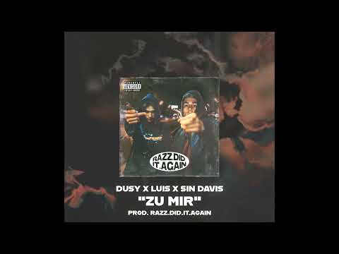 dusy x LUIS x Sin Davis TYPE BEAT - "ZU MIR" (prod. razz.did.it.again) 2021