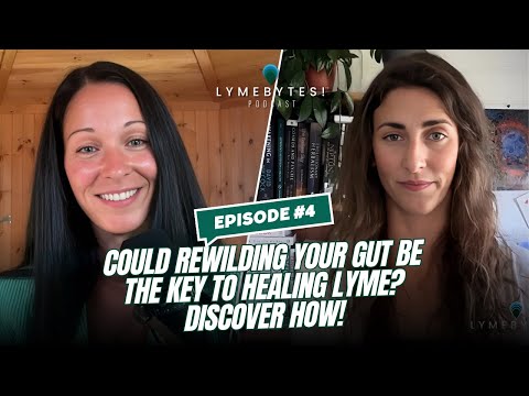 Could Rewilding Your Gut Be the Key to Healing Lyme? Discover How!