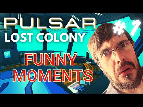 Set Phasers To Dumb - Pulsar Funny Moments Part 1