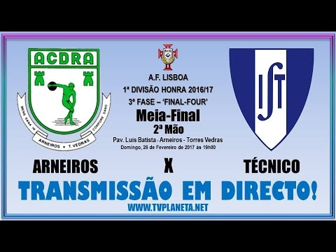 Transmissão Futsal Feminino: ARNEIROS x TÉCNICO - 'FINAL FOUR' AFL - Meia-Final (2ªMão)