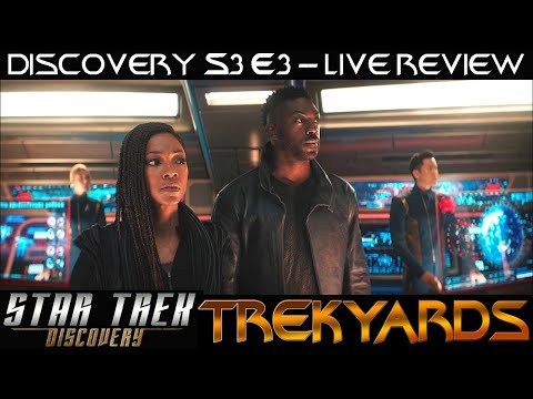 ST: Discovery - S3E3 "People of Earth" LIVE Review and Discussion