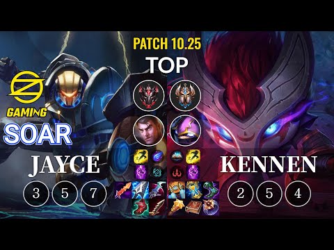 OZ SoaR Jayce vs Kennen Top - KR Patch 10.25